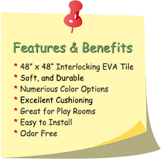 Jumbo EVA Tile Features & Benefits